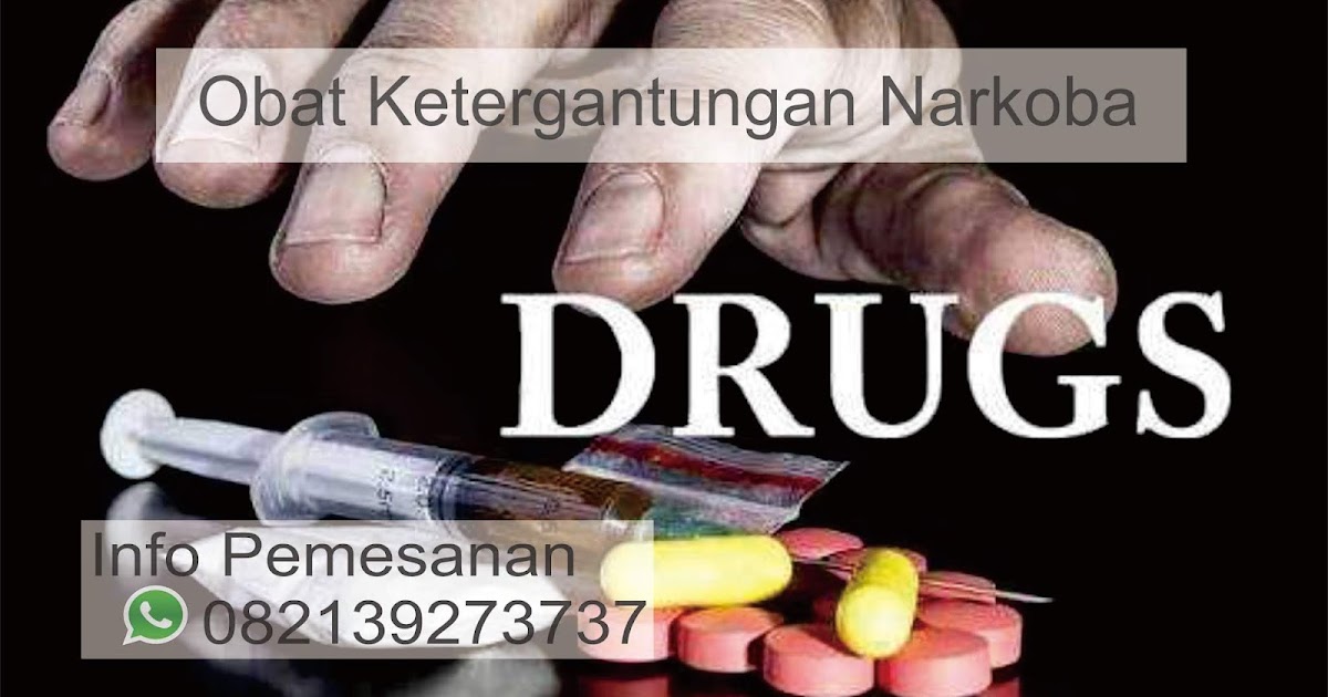 Informasi Penting Mengenai Obat Yang Dapat Menyebabkan Ketergantungan