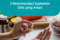 Cara Memilih Suplemen Nutrisi Yang Aman Dan Berkualitas Tinggi