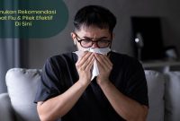 Obat Apa Yang Paling Efektif Untuk Mengobati Flu